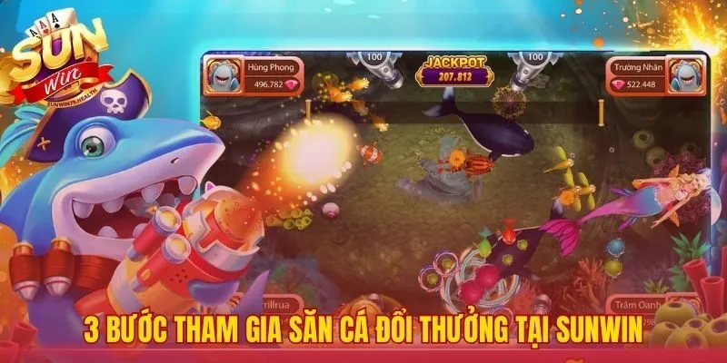 Hướng dẫn nhanh để vào game săn cá tại SUNWIN