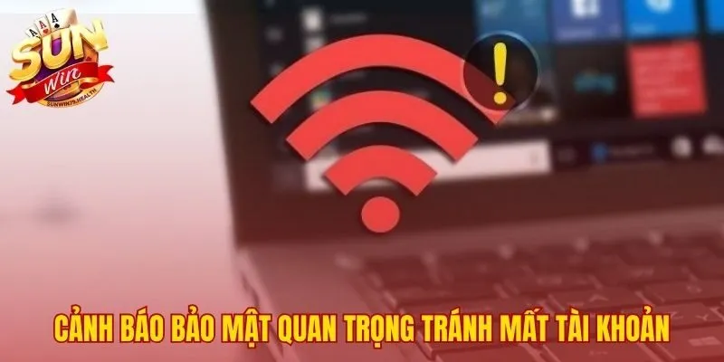Các quy tắc bảo mật để không quên mật khẩu SUNWIN