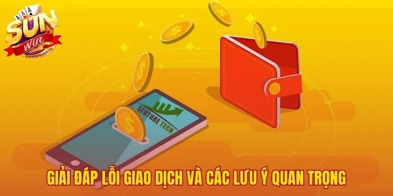Các lỗi thường gặp và phương án xử lý để giao dịch an toàn