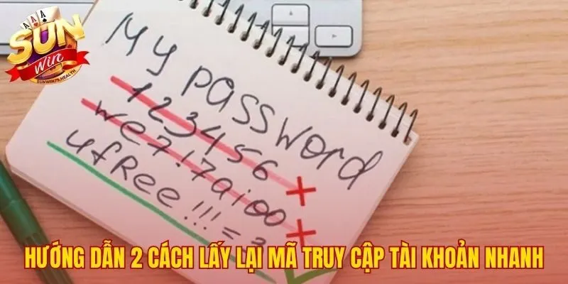 Hai phương pháp xử lý sự cố quên mật khẩu SUNWIN
