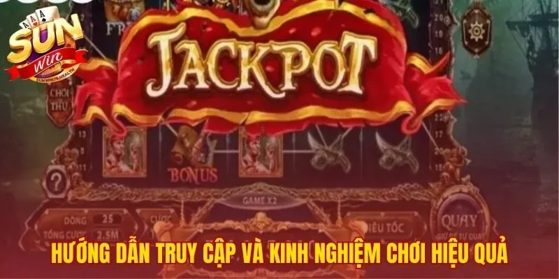 Các bước vào game và mẹo quay thưởng thông minh.