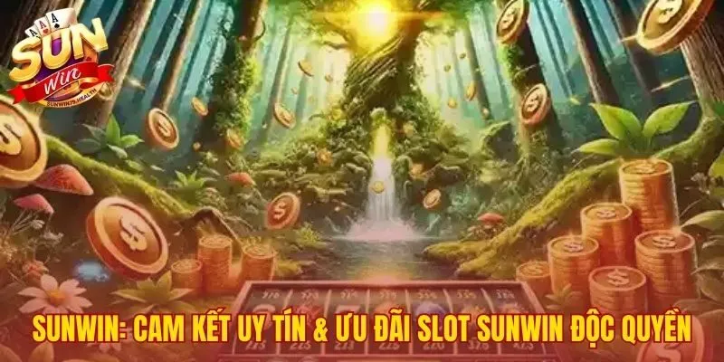 Cam kết về bảo mật và minh bạch tại sảnh slot game SUNWIN