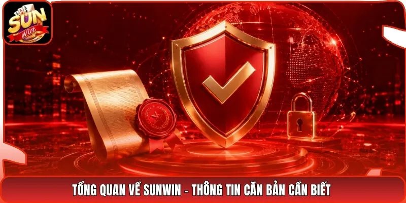 Tổng Quan Về Sunwin - Thông Tin Căn Bản Cần Biết 